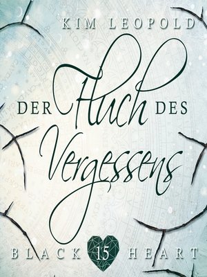 cover image of Der Fluch des Vergessens--Black Heart, Band 15 (ungekürzt)